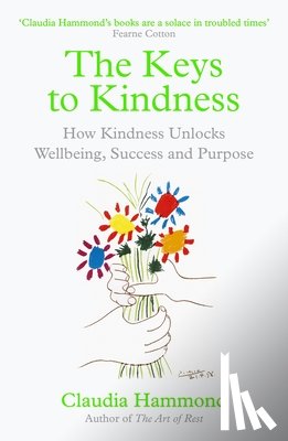 Hammond, Claudia - The Keys to Kindness
