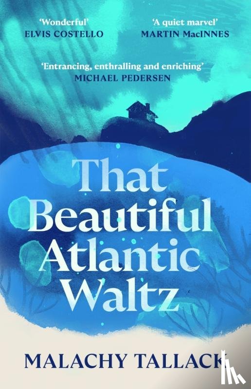 Tallack, Malachy - That Beautiful Atlantic Waltz