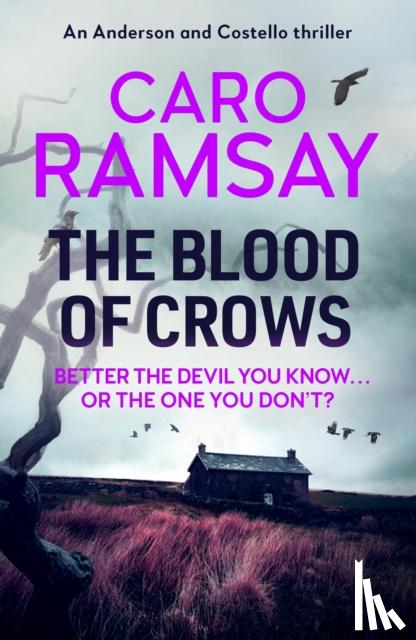Ramsay, Caro - The Blood of Crows