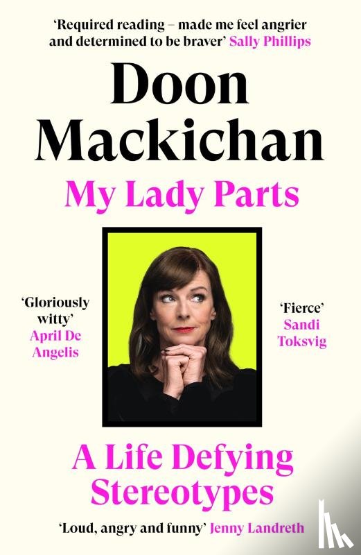 Mackichan, Doon - My Lady Parts