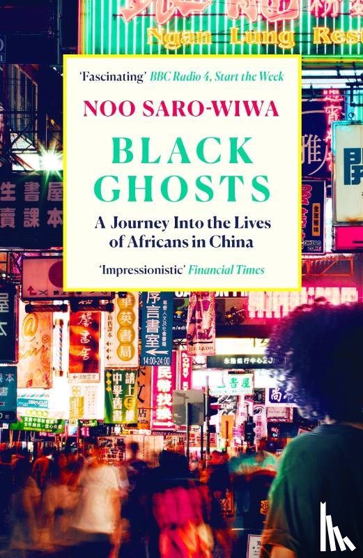 Saro-Wiwa, Noo - Black Ghosts