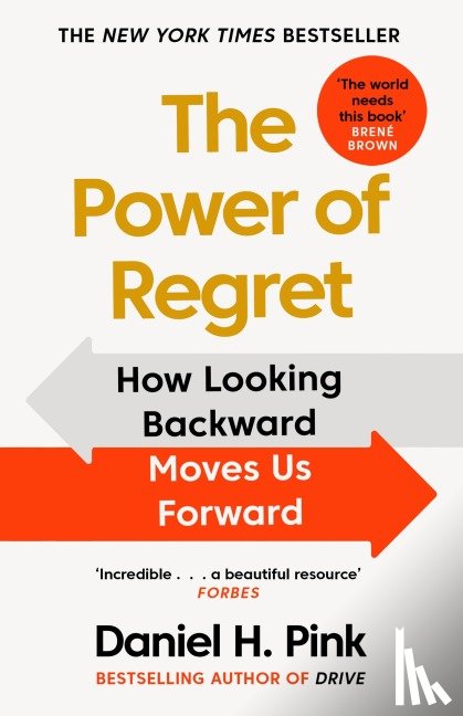 Pink, Daniel H. - The Power of Regret