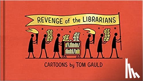 Gauld, Tom - Revenge of the Librarians