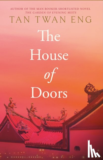 Eng, Tan Twan - The House of Doors