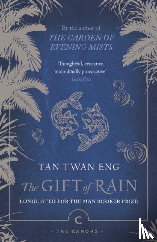 Eng, Tan Twan - The Gift of Rain