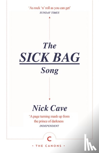 Cave, Nick - The Sick Bag Song