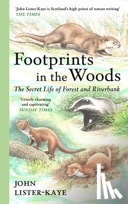 Lister-Kaye, Sir John - Footprints in the Woods