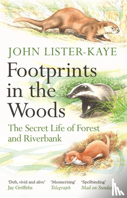 Lister-Kaye, Sir John - Footprints in the Woods