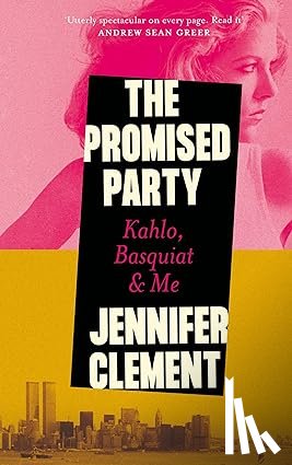 Clement, Jennifer - The Promised Party
