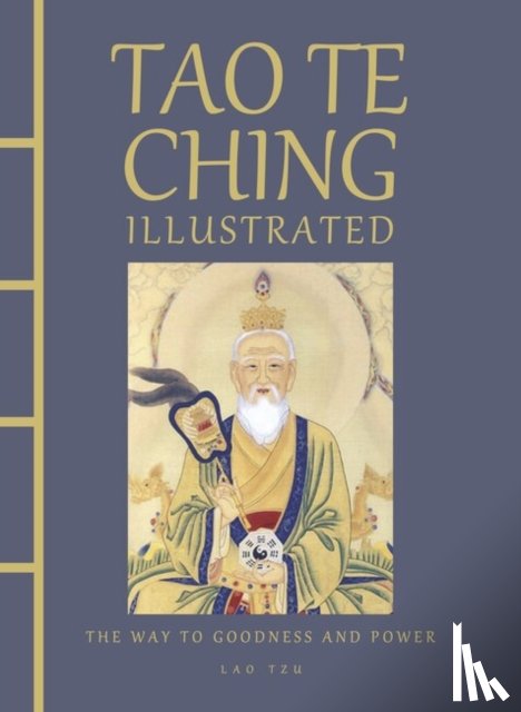 Tzu, Lao - Tao Te Ching Illustrated