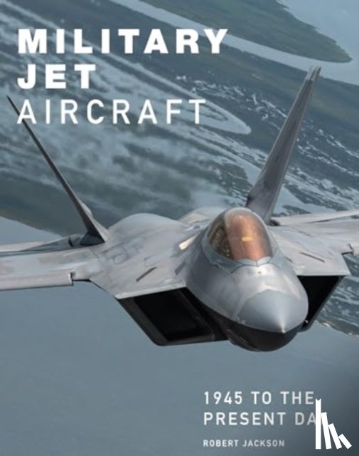 Jackson, Robert - Military Jet Aircraft