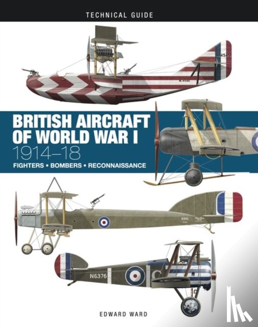 Ward, Edward, Bar, Ronny - British Aircraft of World War I