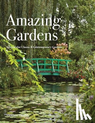 Hambly, Vivienne - Amazing Gardens