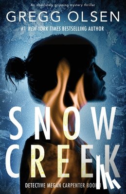 Olsen, Gregg - Snow Creek