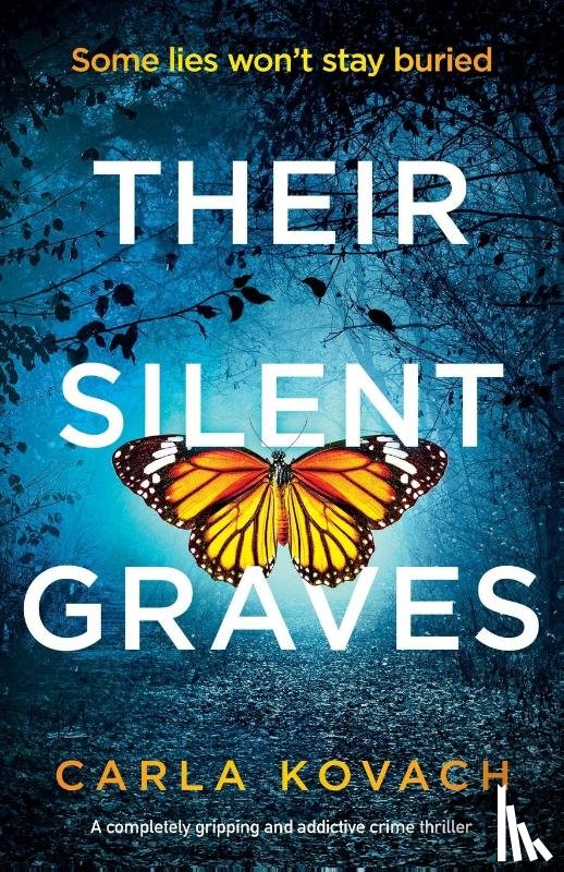 Kovach, Carla - Their Silent Graves