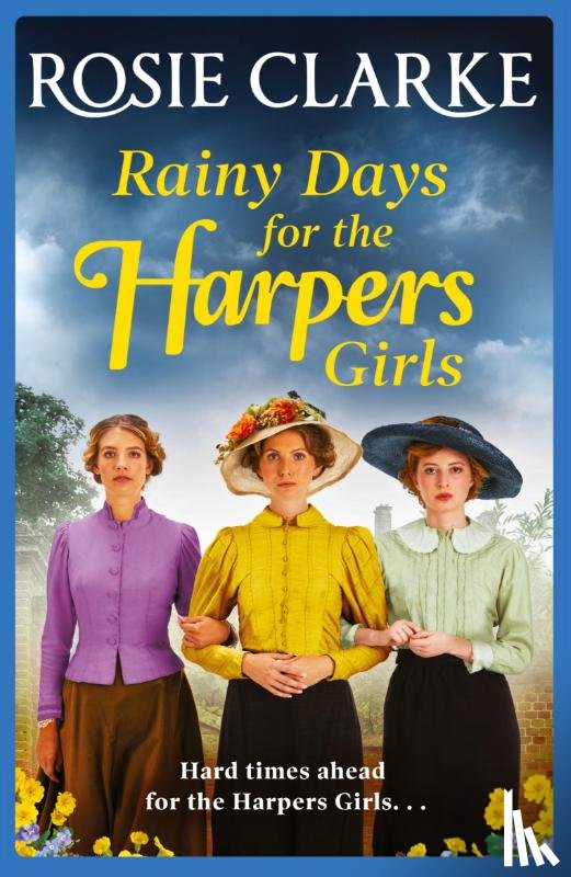 Clarke, Rosie - Rainy Days for the Harpers Girls