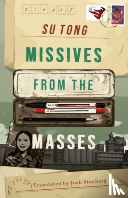 Su Tong - Missives from the Masses