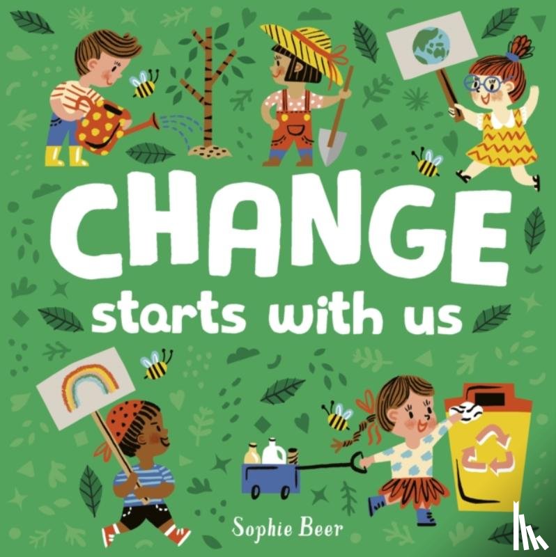Beer, Sophie - Change Starts With Us