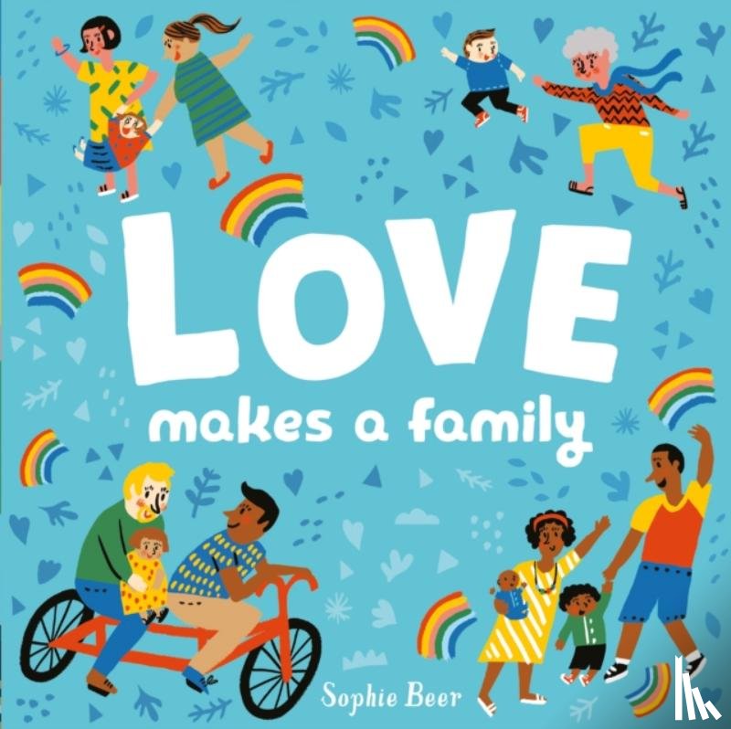Beer, Sophie - Love Makes a Family