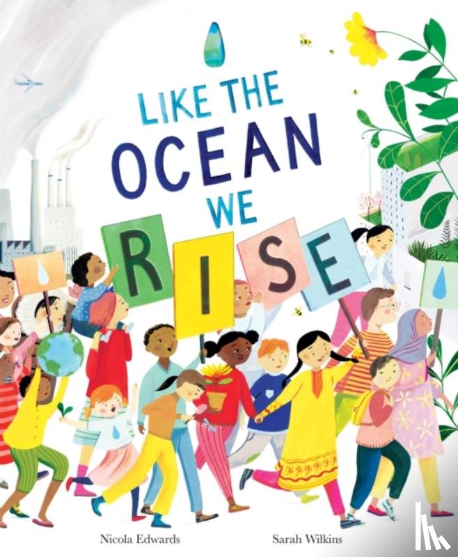 Wilkins, Sarah, Edwards, Nicola - Like the Ocean We Rise