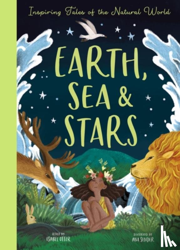 Otter, Isabel, Sender, Ana - Earth, Sea and Stars