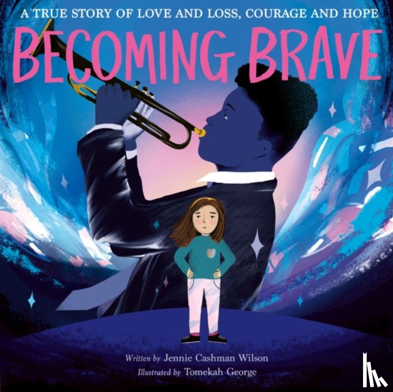 Cashman-Wilson, Jennie - Becoming Brave