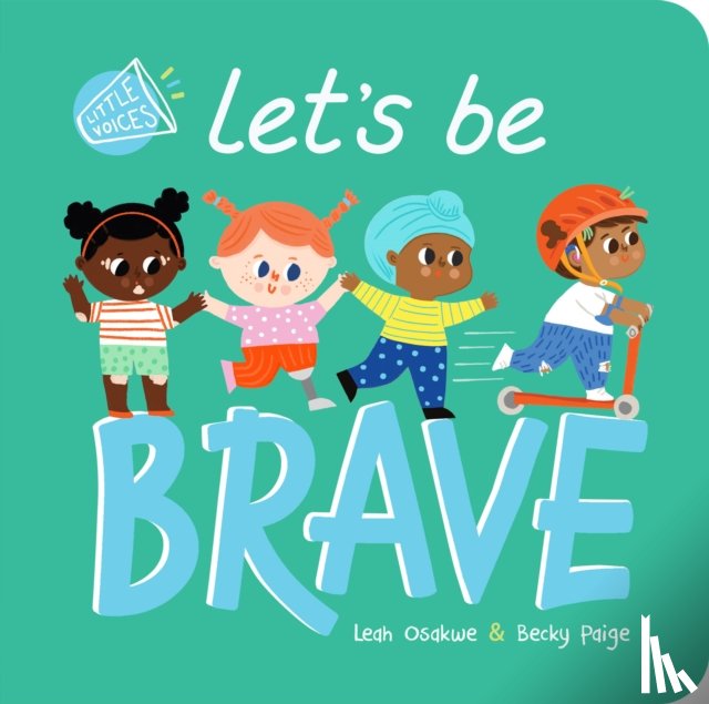Osakwe, Leah - Let's Be Brave