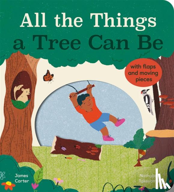 Carter, James - All the Things a Tree Can Be