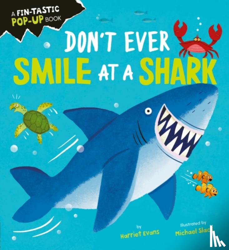 Evans, Harriet - Don't Ever Smile at a Shark
