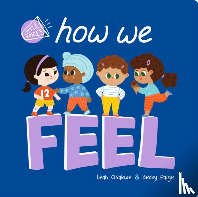 Osakwe, Leah - Little Voices: How We Feel