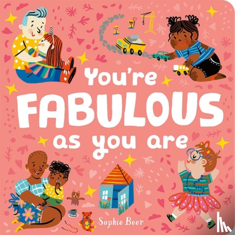 Beer, Sophie - You're Fabulous As You Are