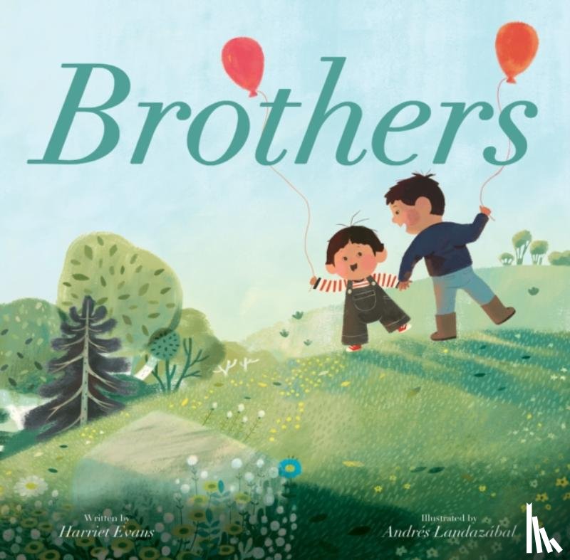 Evans, Harriet, Landazabal, Andres - Brothers