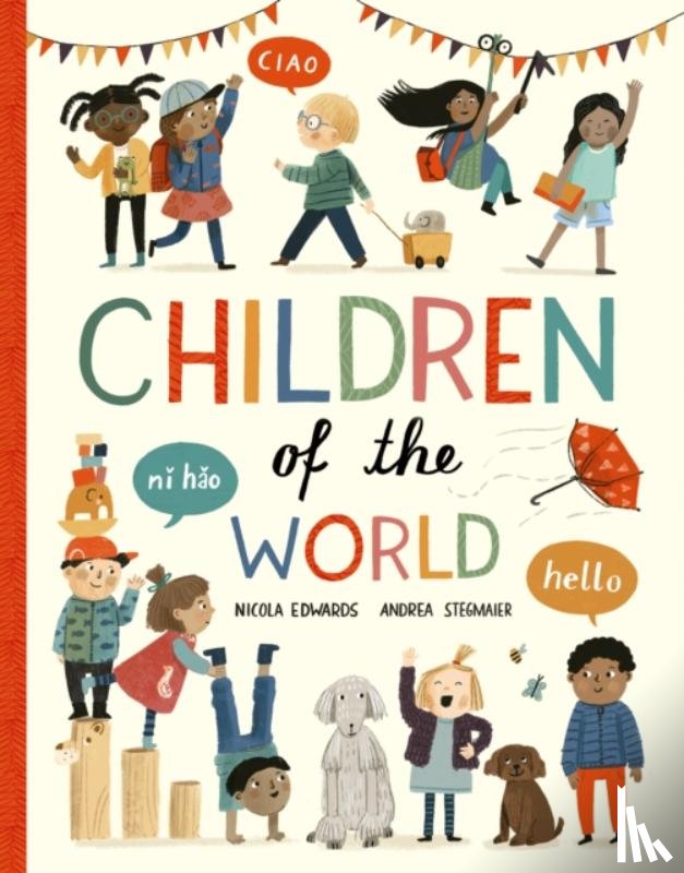 Edwards, Nicola, Stegmaier, Andrea - Children of the World