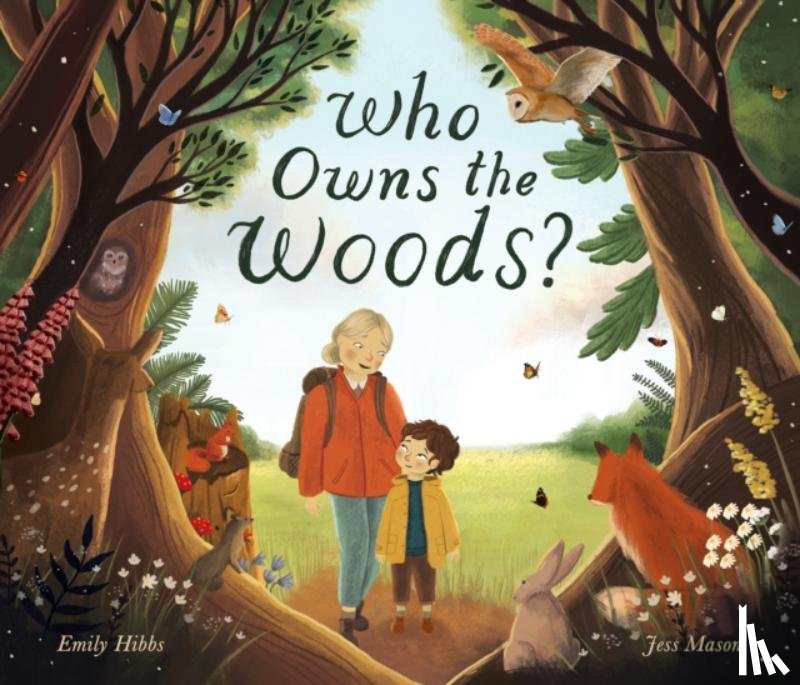 Hibbs, Emily - Who Owns the Woods?