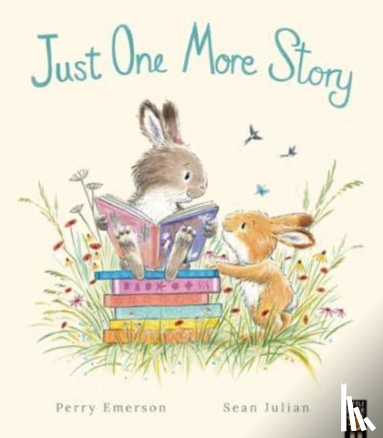 Emerson, Perry (Commissioning Editor - Little Tiger Picture Books) - Just One More Story