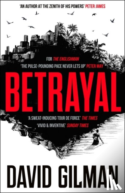 David Gilman, Gilman - Betrayal