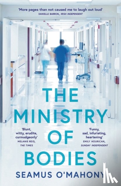 O'Mahony, Seamus - The Ministry of Bodies