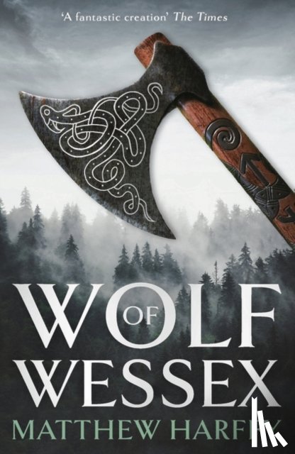 Harffy, Matthew - Wolf of Wessex
