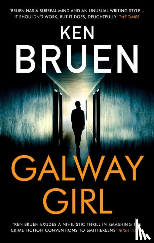 Bruen, Ken - Galway Girl