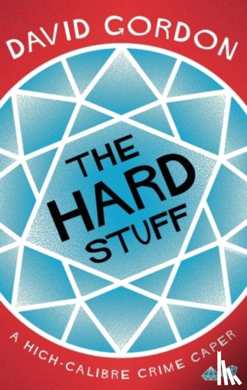 Gordon, David - The Hard Stuff