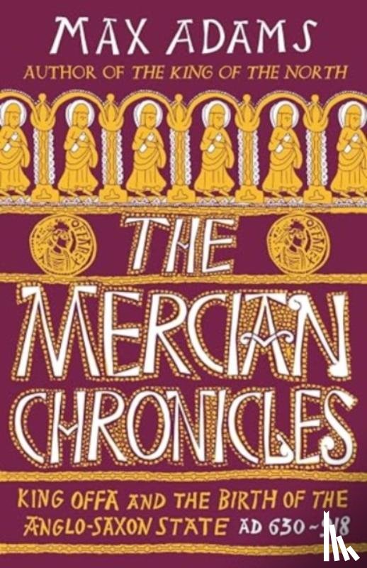 Adams, Max - The Mercian Chronicles