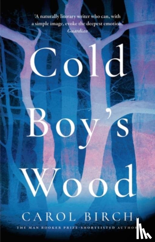 Birch, Carol - Cold Boy's Wood