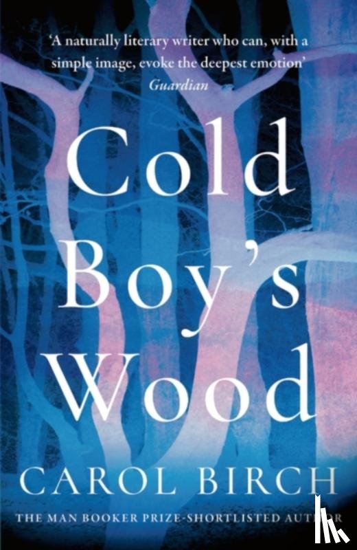 Birch, Carol - Cold Boy's Wood