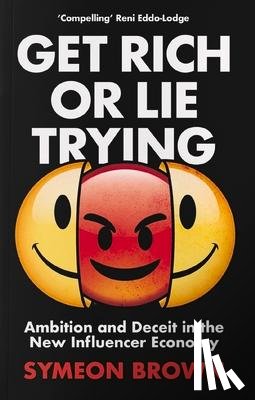 Brown, Symeon - Get Rich or Lie Trying