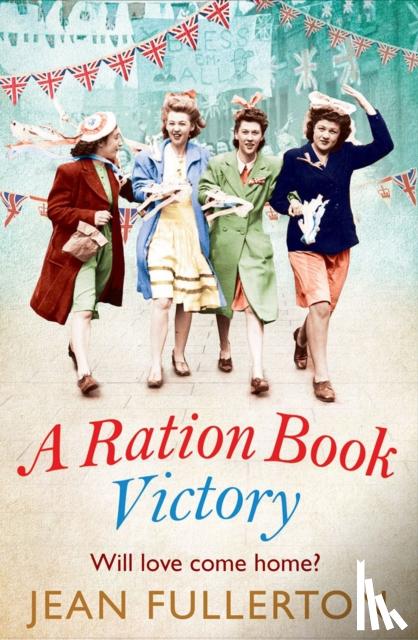 Fullerton, Jean - A Ration Book Victory