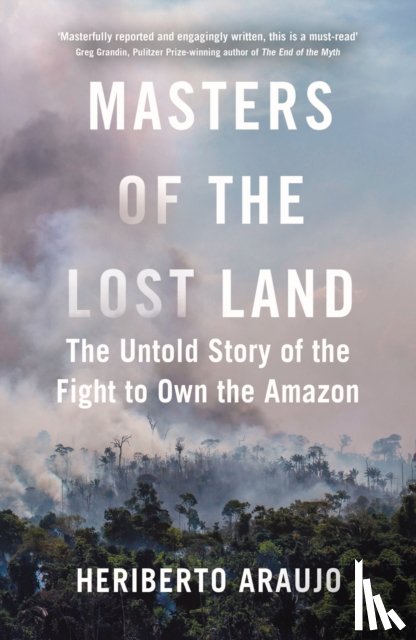 Araujo, Heriberto - Masters of the Lost Land