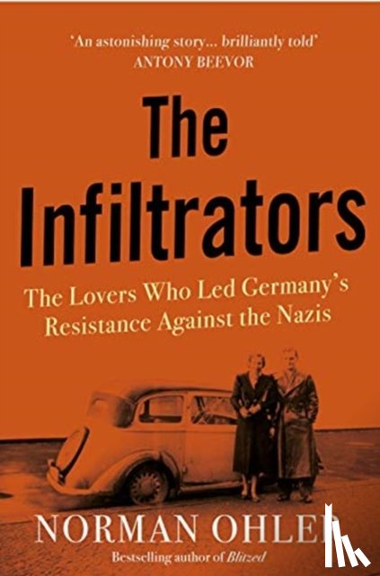 Ohler, Norman - The Infiltrators