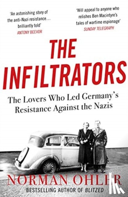 Ohler, Norman - The Infiltrators