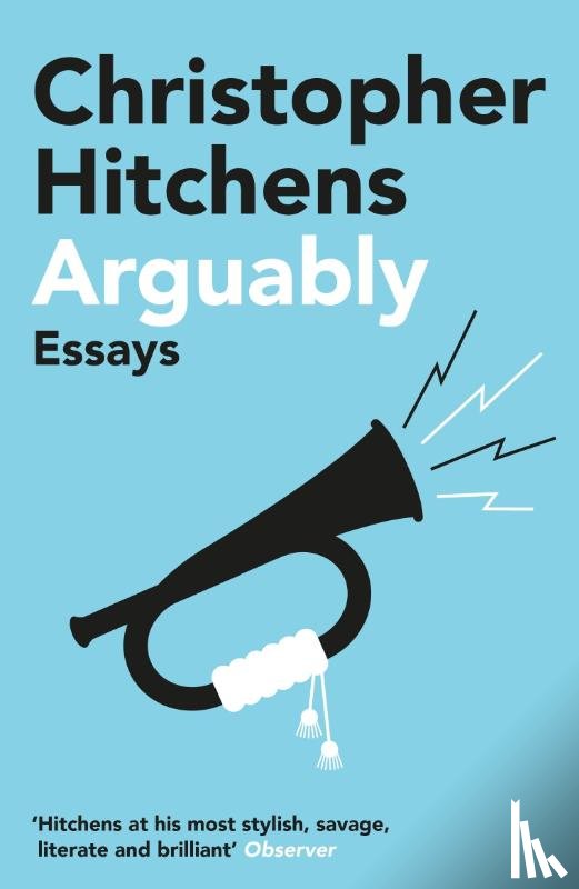 Hitchens, Christopher - Arguably