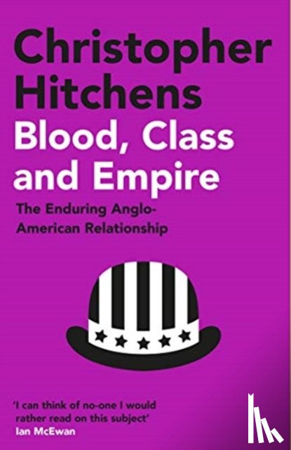 Hitchens, Christopher - Blood, Class and Empire